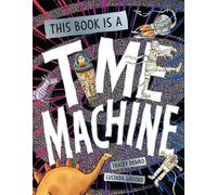 Tracey Dembo This Book is a Time Machine (Copertina rigida)