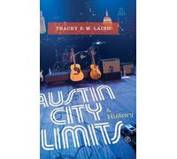 Tracey E. W. Laird Austin City Limits (Copertina rigida)
