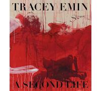 Tracey Emin: A Second Life
