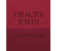Tracey Emin. Paintings