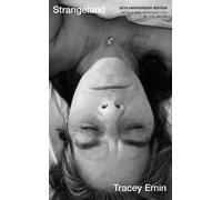 Tracey Emin Strangeland (Copertina rigida)