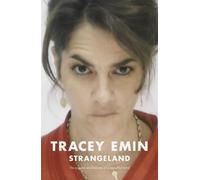 Tracey Emin Strangeland (Tascabile)