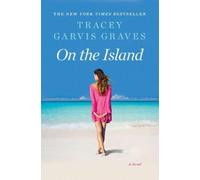 Tracey Garvis Graves On the Island (Tascabile)