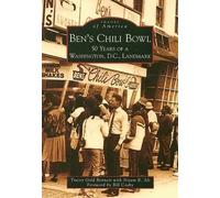 Tracey Gold Bennett Nizam B. Ali Ben's Chili Bowl (Tascabile) Images of America