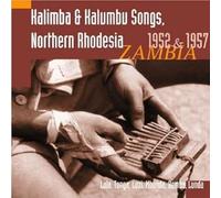 Tracey, Hugh - Kalimba & Kalumbu Songs Northern Rhodesia 1952
