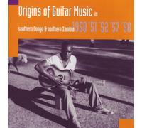 Tracey, Hugh - Origins Of Guitar Music: Southern Congo & North