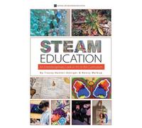 Tracey Hunter-Doniger Nancy Walkup STEAM Education (Tascabile)