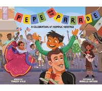 Tracey Kyle Pepe and the Parade (Copertina rigida) Pepe
