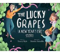 Tracey Kyle The Lucky Grapes (Copertina rigida)