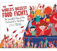 Tracey Kyle The World's Biggest Food Fight (Copertina rigida)