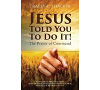 Tracey L Thacker Jesus Told You To Do It (Tascabile)