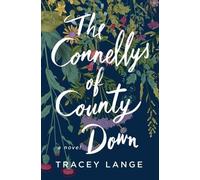 Tracey Lange Connellys of County Down (Tascabile)