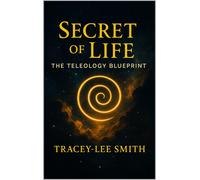 Tracey-Lee Smith Secret of Life (Tascabile)