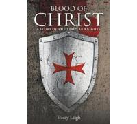 Tracey Leigh Blood of Christ (Tascabile)