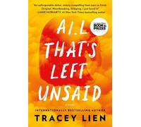 Tracey Lien All That's Left Unsaid (Tascabile)