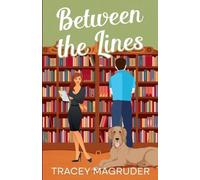 Tracey Magruder Between the Lines (Tascabile)