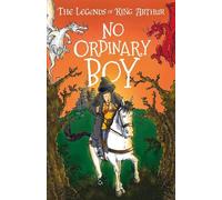 Tracey Mayhew No Ordinary Boy (Easy Classics) (Tascabile) Arthurian Legends