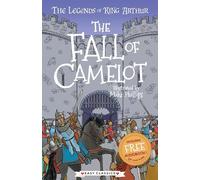 Tracey Mayhew The Fall of Camelot (Easy Classics) (Tascabile) Arthurian Legends