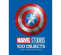 Tracey Miller-Zarneke Marvel Studios 100 Objects (Copertina rigida)