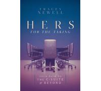 Tracey Newell Hers for the Taking (Tascabile)