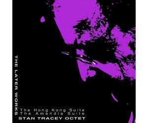 Tracey, Stan/Octet - Later Works (2 CD)