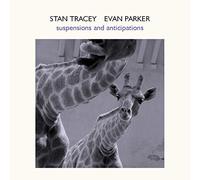 Tracey, Stan - Suspensions & Anticipations