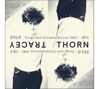 Tracey Thorn - Solo: Songs & Collaborations 1982 - 2015
