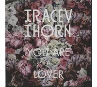 Tracey Thorn - You Are A Lover Ep