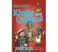 Tracey Turner Hard as Nails Kings and Queens (Tascabile)