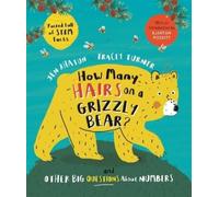 Tracey Turner How Many Hairs on a Grizzly Bear? (Copertina rigida) How Many