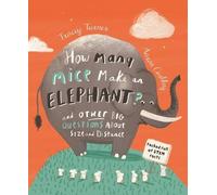 Tracey Turner How Many Mice Make an Elephant? (Copertina rigida) How Many
