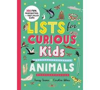 Tracey Turner Lists for Curious Kids: Animals (Tascabile)