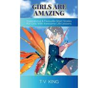Tracey Vanessa King Girls Are Amazing (Tascabile)