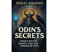 Tracey Wagstaff Odin's Secrets (Tascabile)