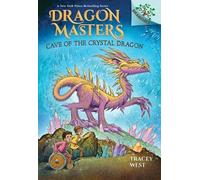 Tracey West Cave of the Crystal Dragon: A Branches Book (Drag (Copertina rigida)