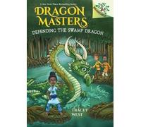Tracey West Defending the Swamp Dragon: A Branches Book (Drag (Copertina rigida)