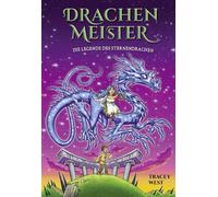 Tracey West Drachenmeister 25: Die Legende des Sternendrache: (Copertina rigida)