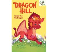 Tracey West Ember the Fire Dragon: An Acorn Book (Dragon Hill (Copertina rigida)