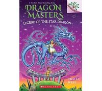 Tracey West Legend of the Star Dragon: A Branches Book (Drago (Copertina rigida)