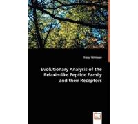 Tracey Wilkinso Evolutionary Analysis of the Relaxin-like Peptide Fa (Tascabile)