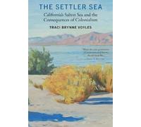 Traci Brynne Voyles The Settler Sea (Tascabile) Many Wests