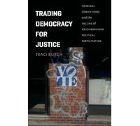 Traci Burch Trading Democracy for Justice (Tascabile)