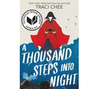 Traci Chee A Thousand Steps into Night (Copertina rigida)