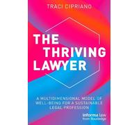 Traci Cipriano The Thriving Lawyer (Tascabile)