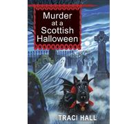 Traci Hall Murder at a Scottish Halloween (Tascabile)