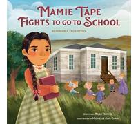 Traci Huahn Michelle Jing Ch Mamie Tape Fights to Go to Scho (Copertina rigida)