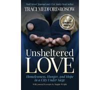 Traci Medford-Rosow Unsheltered Love (Tascabile)