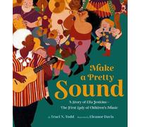 Traci N. Todd Make a Pretty Sound (Copertina rigida) (PRESALE 13/02/2025)