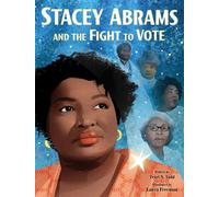Traci N. Todd Stacey Abrams and the Fight to Vote (Copertina rigida)