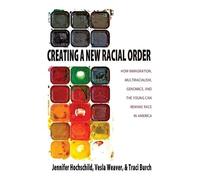 Traci R. Burch Jennifer L. Hochschild Vesla Creating a New Ra (Copertina rigida)